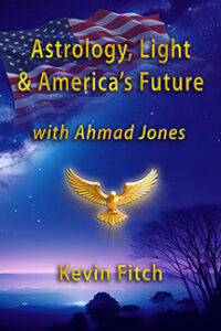 Astrology, Light and America's Future